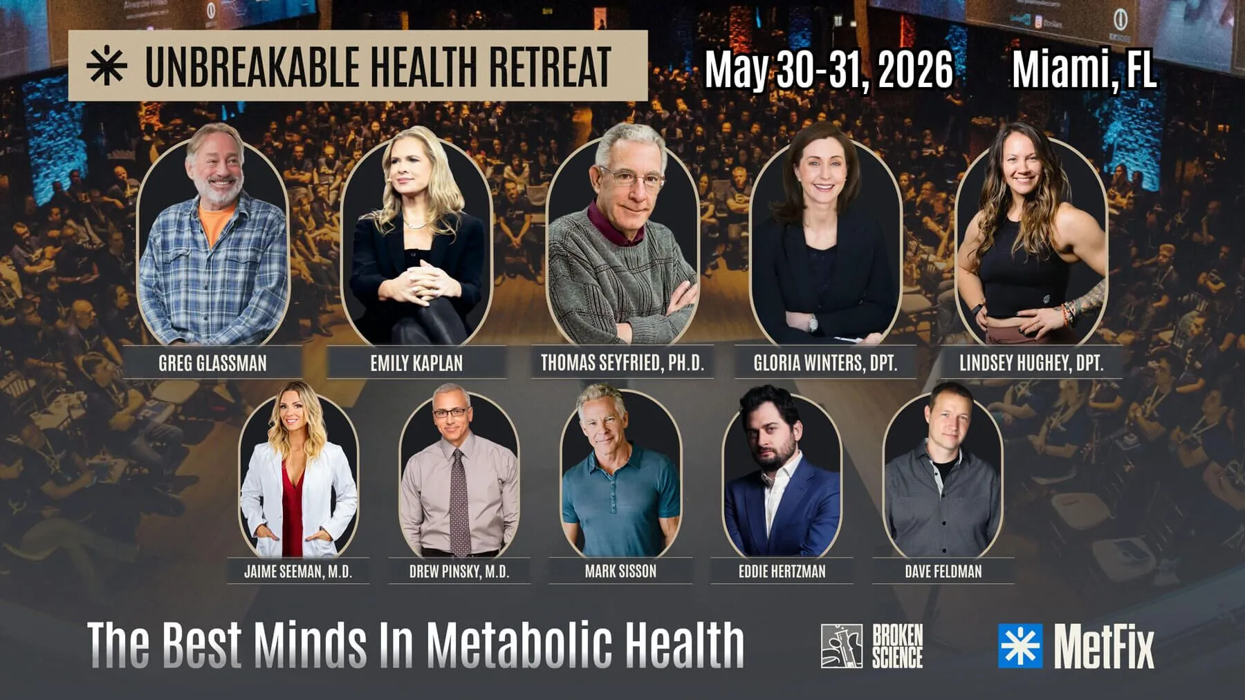 Unbreakable Health Retreat May 30-31 2026