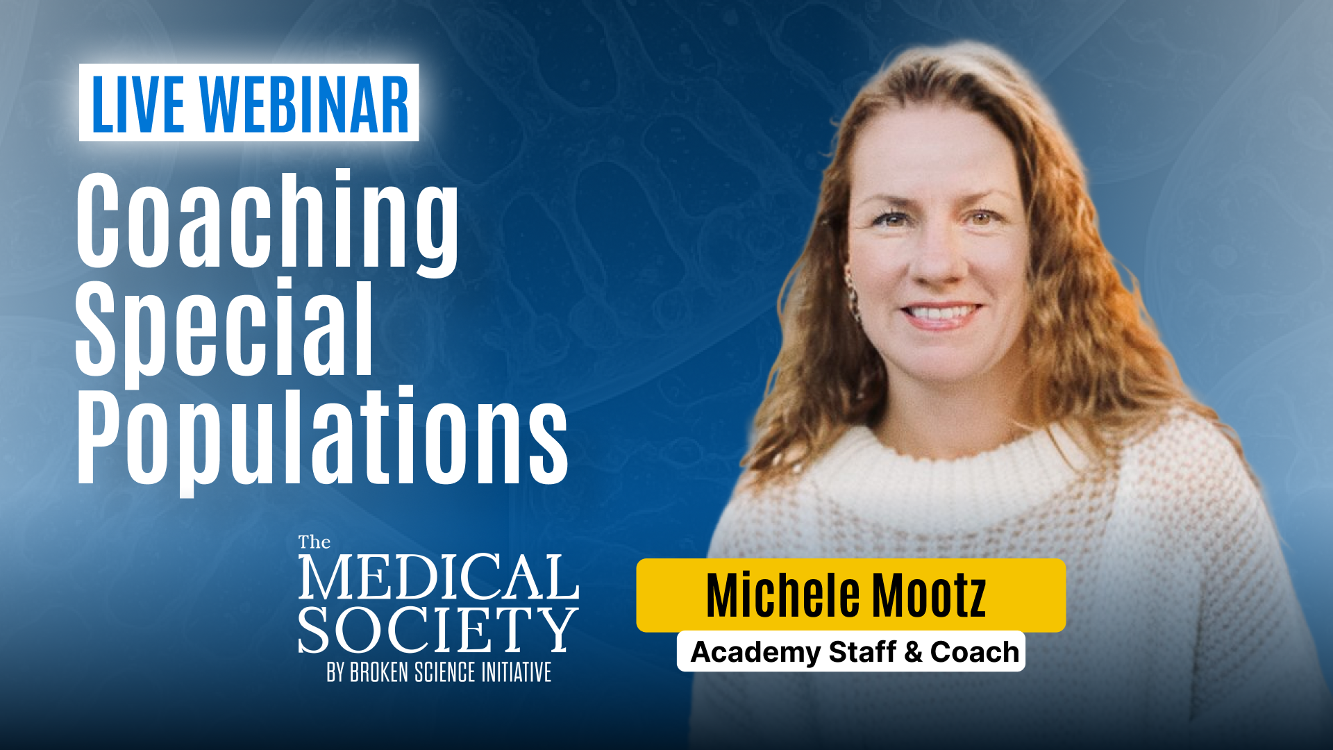 Michele Mootz – Webinar