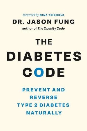 Diabetes Code_ Prevent and Reverse Type 2 Diabetes Naturally
