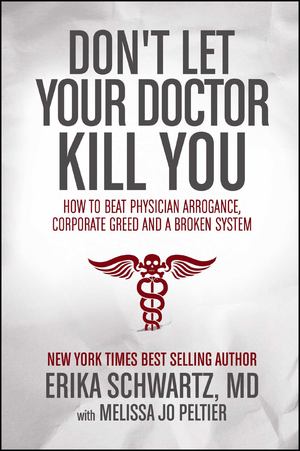 Don’t Let Your Doctor Kill You