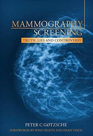 Mammography Screening_ Truth, Lies and Controversy