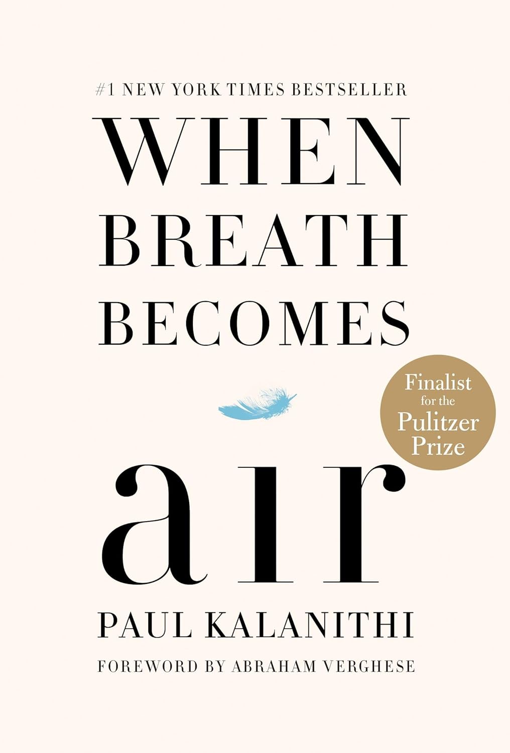 When Breath Becomes Air Pulitzer Prize Finalist