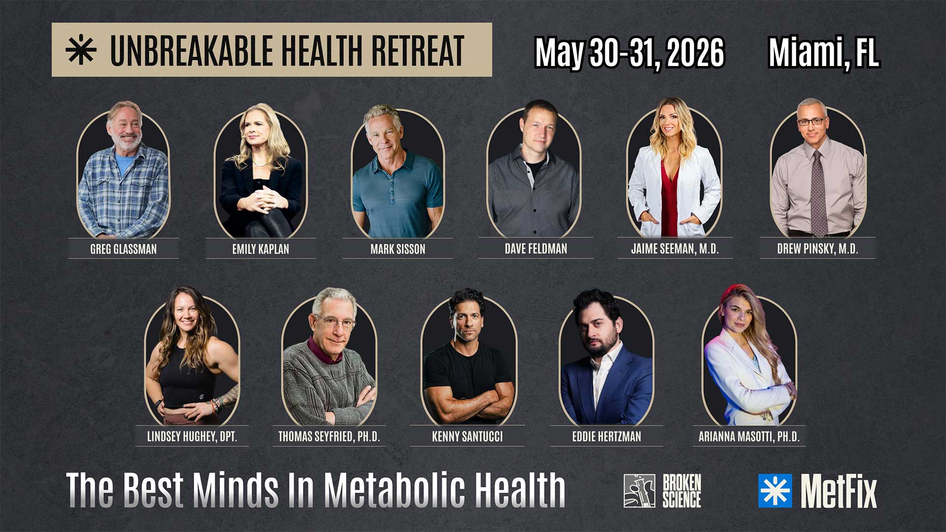 Unbreakable Health Retreat May 30-31 2026