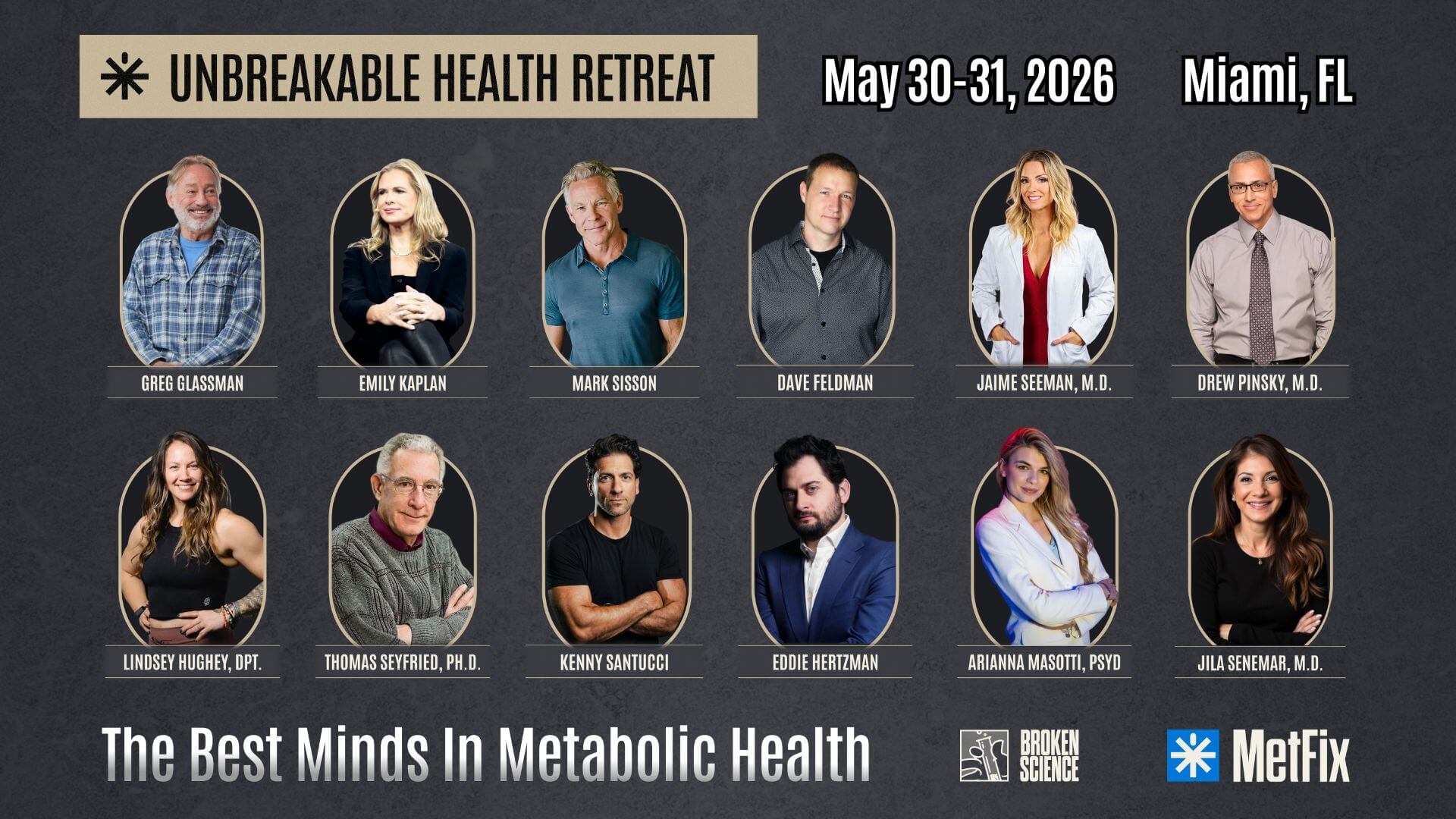 Unbreakable Health Retreat May 30-31 2026